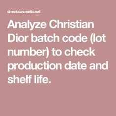 Analyze Christian Dior batch code (lot number) to check 